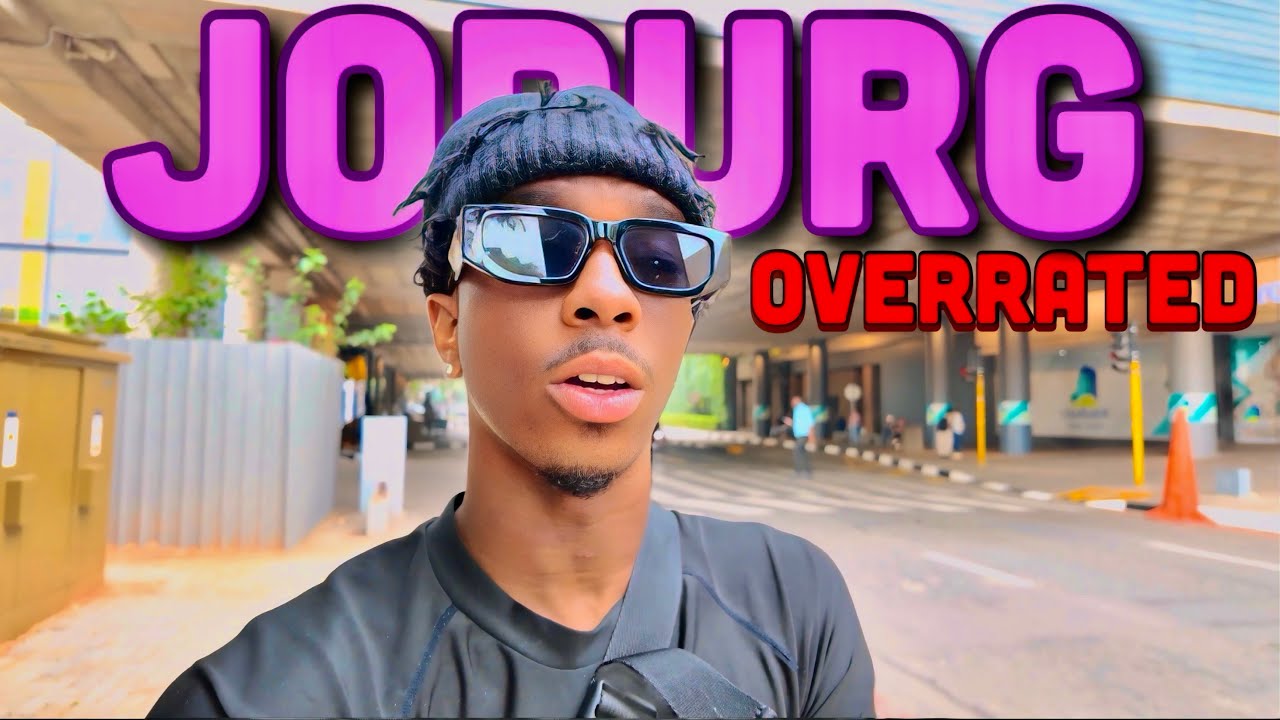 Johannesburg is Overrated! 🇿🇦
