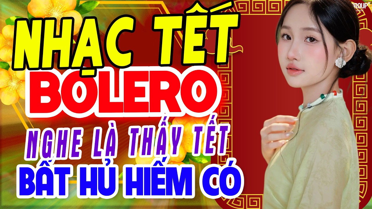 MỞ THẬT TO Lk Nhạc Xuân Bolero 2026 - Nhạc Tết Hải Ngoại VÔ CÙNG HIẾM CÓ - Nghe Là Thấy Tết