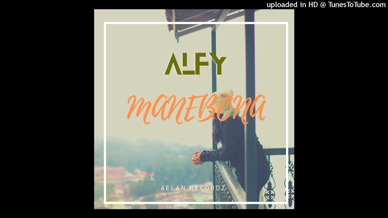 MANEBONA~ALFY (Aelan Recordz 2021)