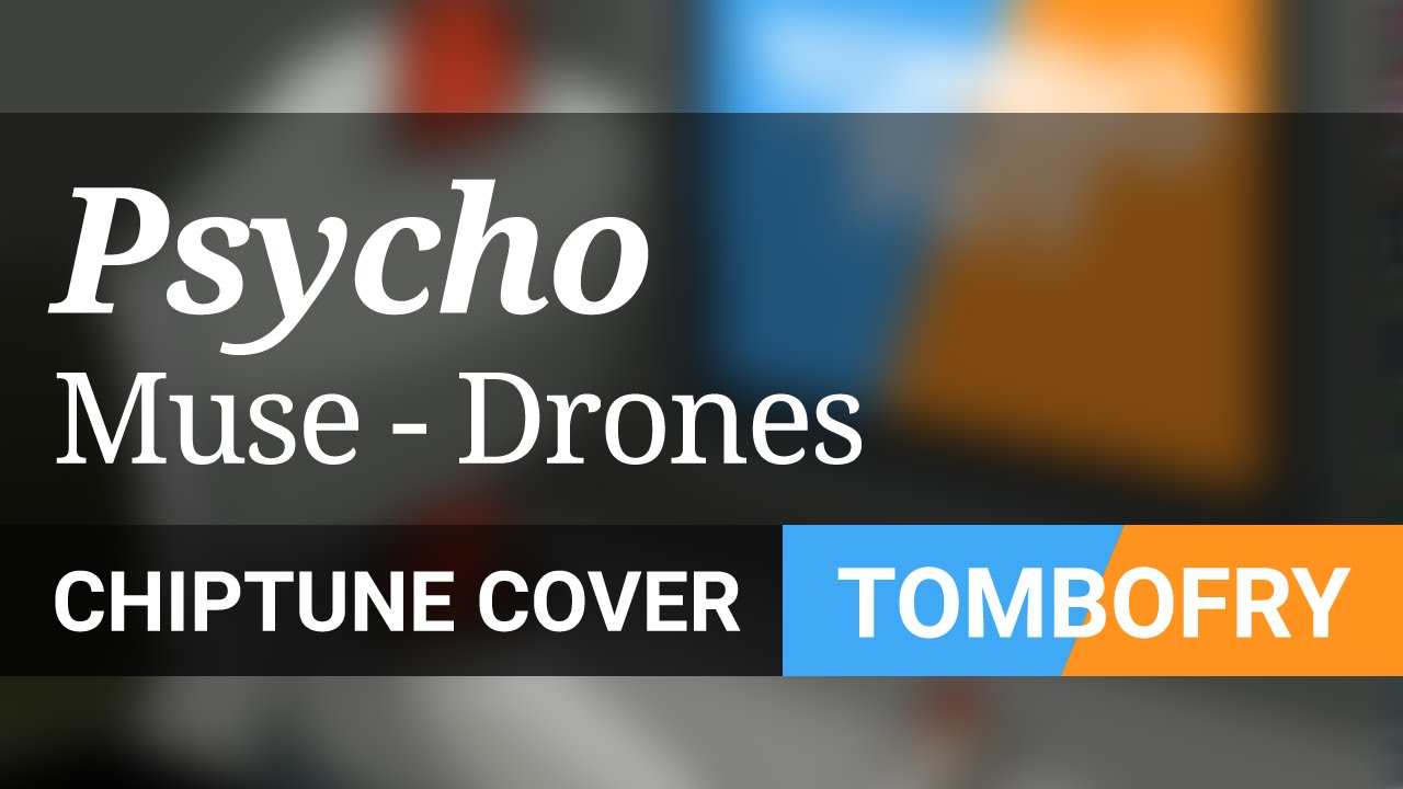 Muse PSYCHO CHIPTUNE Cover