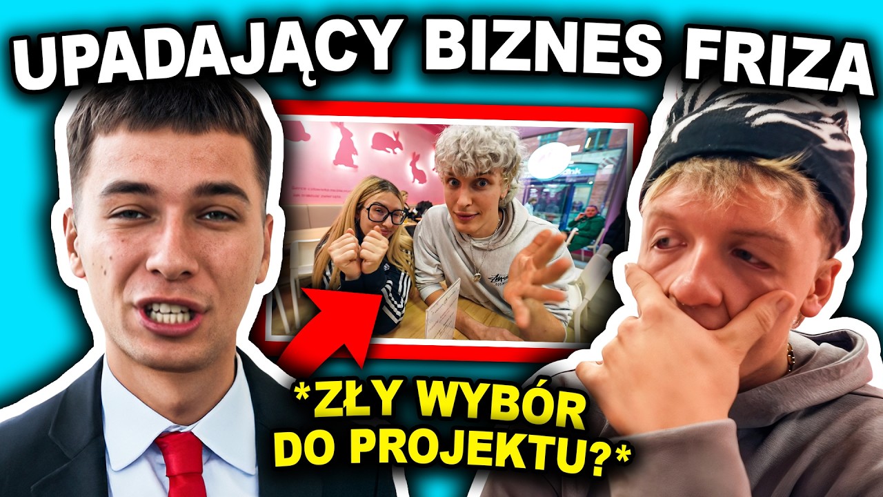 PROJEKT FRIZA ZACZYNA TONĄĆ?!
