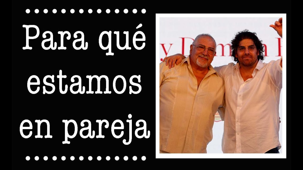 Bucay - Para qué estamos en pareja