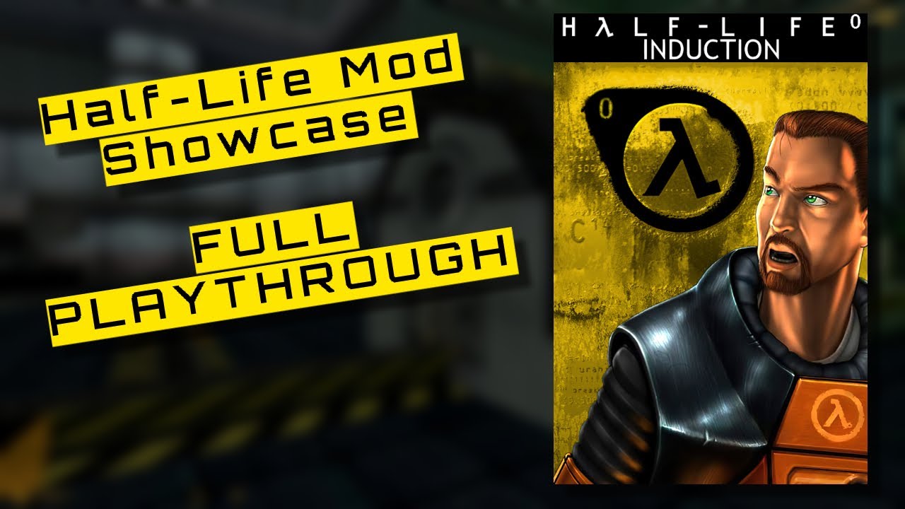 Half-Life: Induction (Full Playthrough) | Half-Life Mods