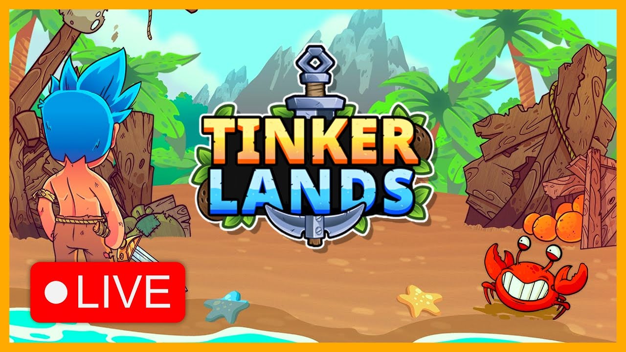 Exploration Extravaganza | Tinkerlands Demo (LIVE)