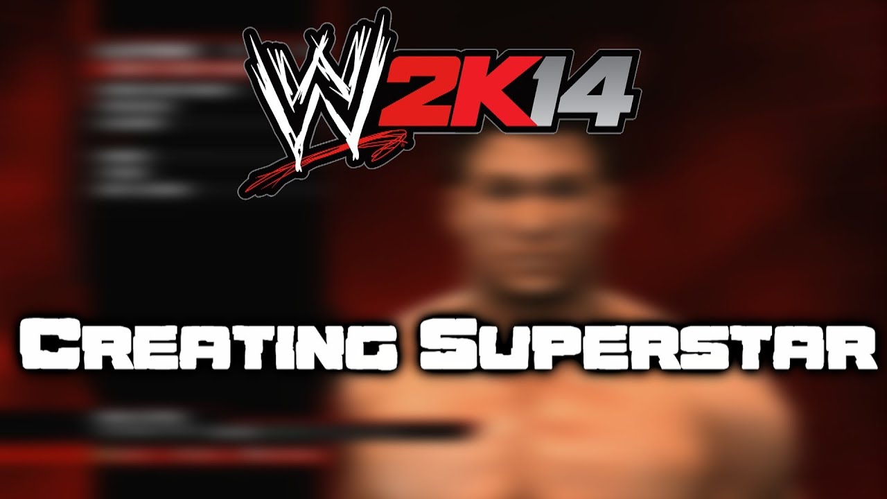 WWE 2K14 - Creating A Superstar!! (1080p Full HD)
