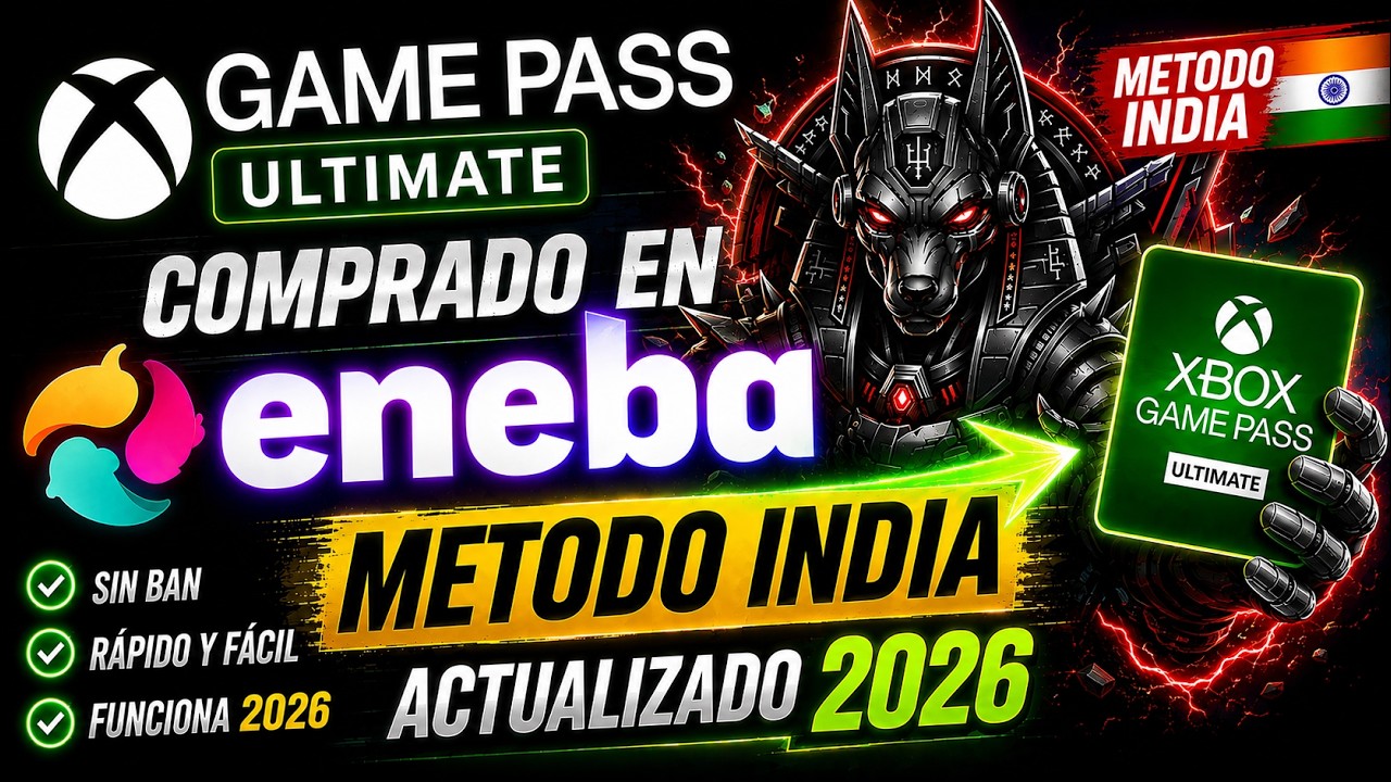 GAME PASS ULTIMATE en ENEBA con M&Eacute;TODO INDIA 🇮🇳 | XBOX SERIES X/S