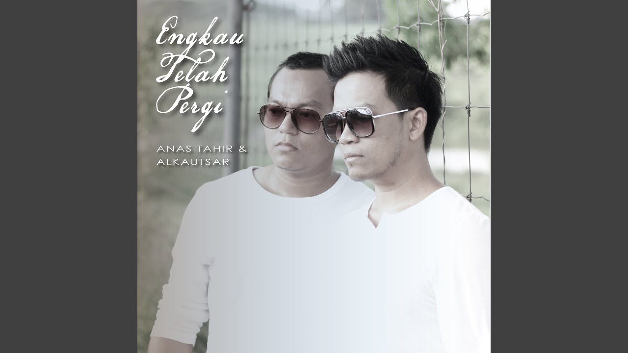 Engkau Telah Pergi