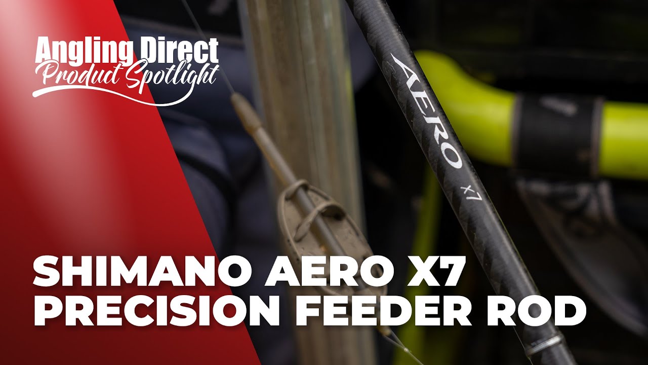 Shimano Aero X7 Precision Feeder Rod &ndash; Coarse Fishing Product Spotlight