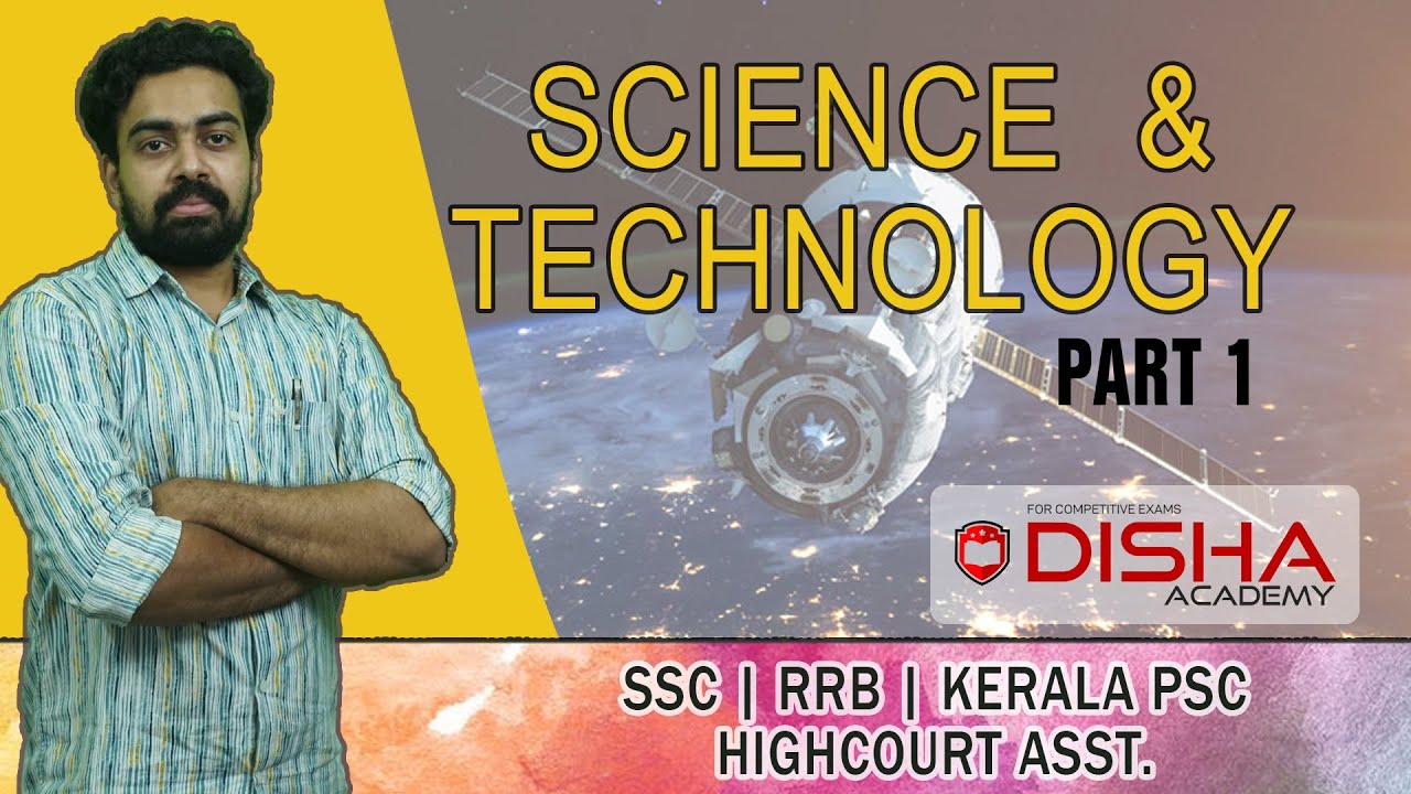 Science & Technology 1 | Space Programs |SSC | PSC Degree level | RRB | UPSC Examinations