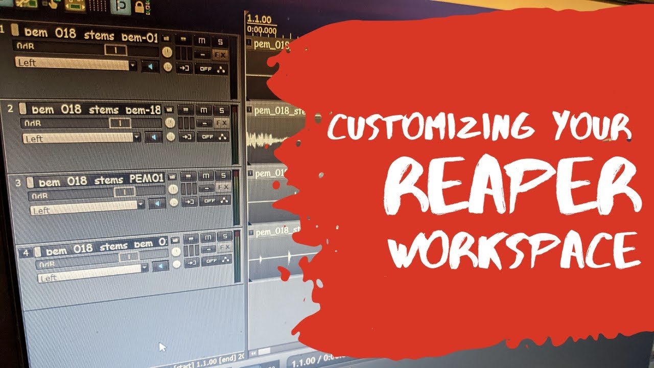 Customizing Your Reaper Workspace | Reaper for Podcasting
