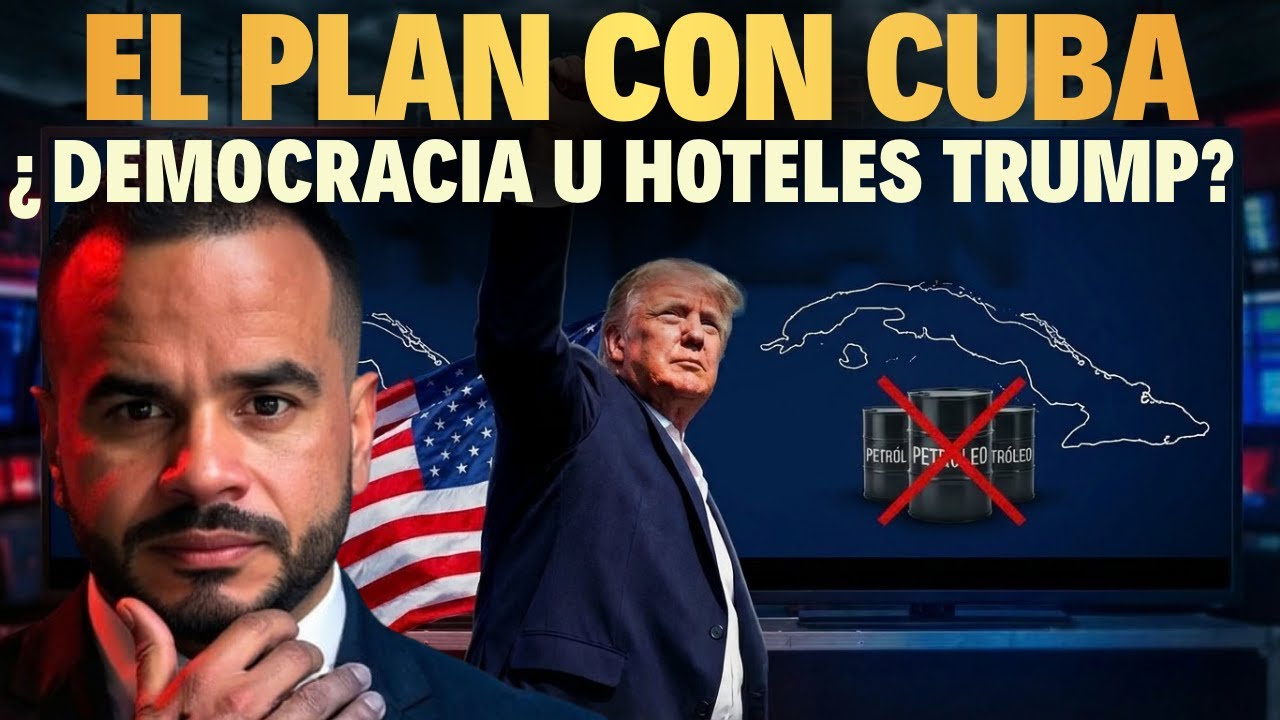 Pasará Hambre Cuba, Pero Trump Quiere Democracia o Hacer Hoteles y Dinero Allí
