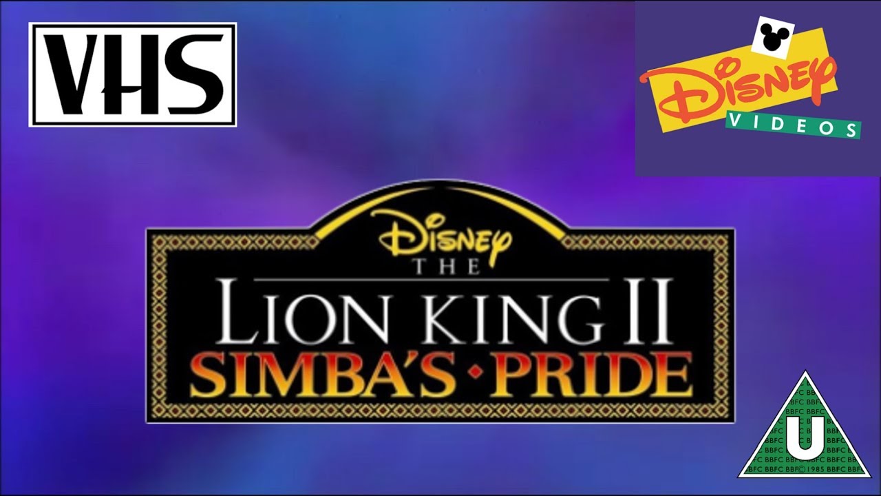 Opening to The Lion King II: Simba's Pride UK VHS (1999)