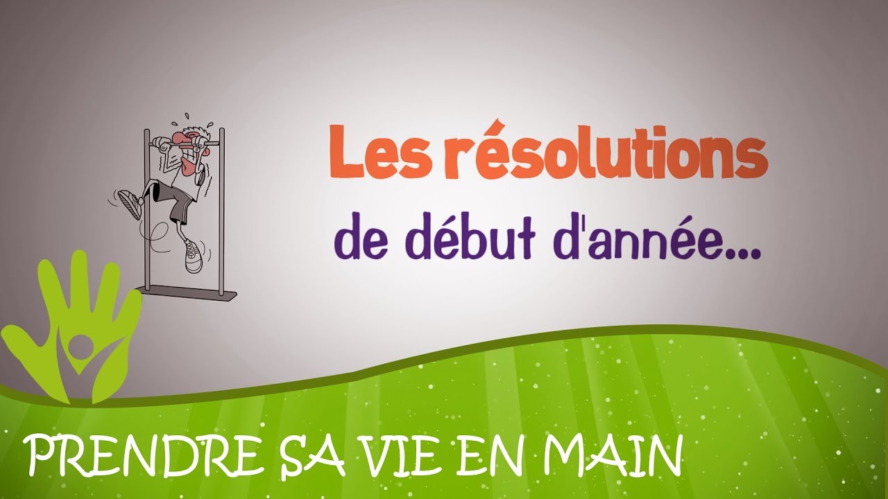 Les résolutions de début d'année....