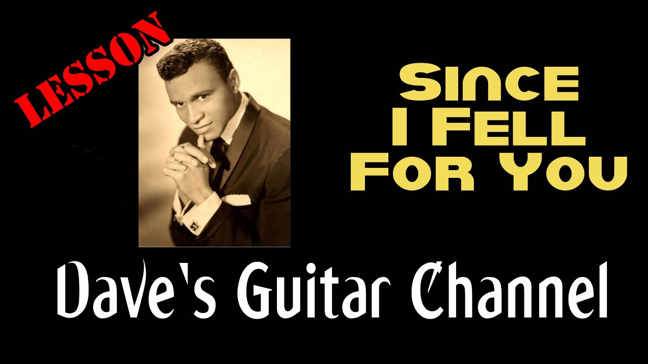 LESSON - Since I Fell For You by Lenny Welch