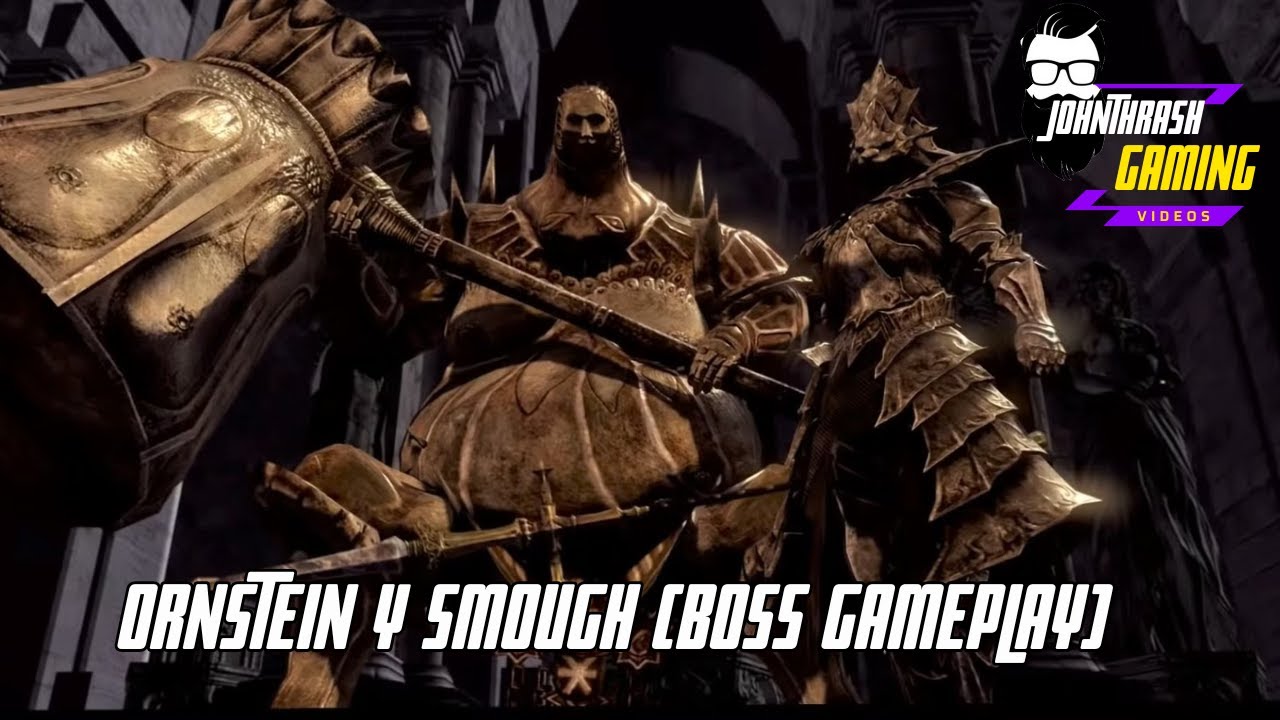 DARK SOULS: REMASTERED - ORNSTEIN & SMOUGH (BOSS GAMEPLAY) #darksouls #soulslike #fromsoftware