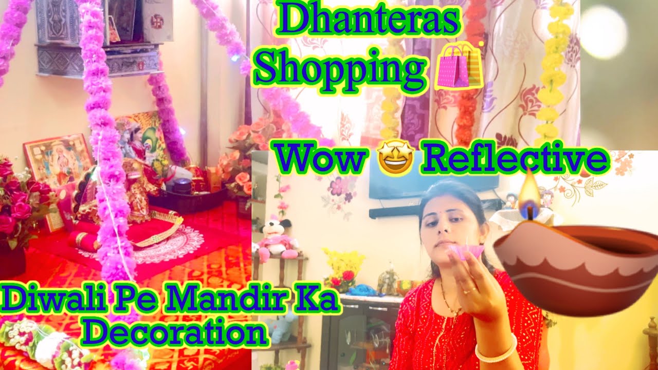 Amazing diye🪔||Mandir Decorate Kiya || Dhanteras Shopping 🛍 ||  @AndeepVlogs
