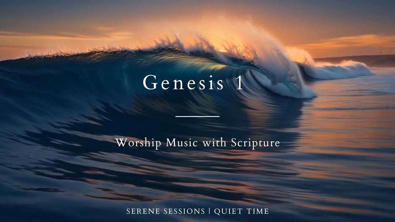Genesis 1 | Scripture Worship Song | The Creation Account