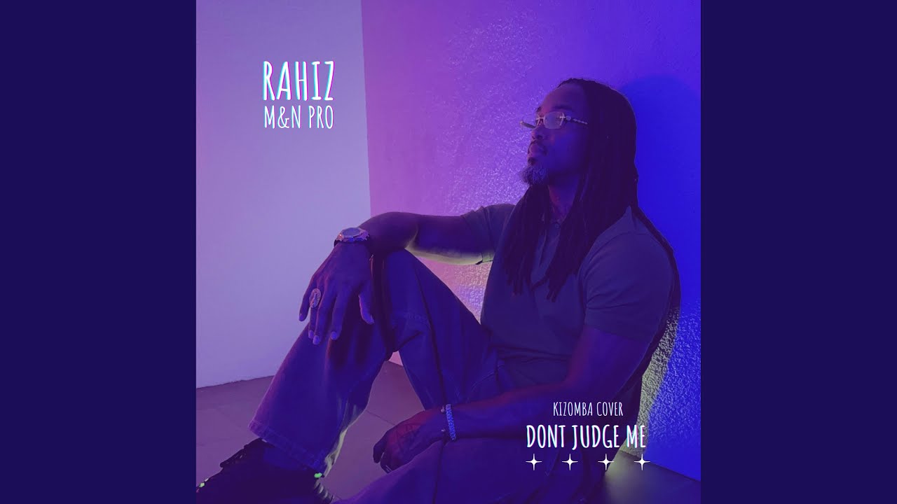 Don&acute;t judge me (Kizomba Version)