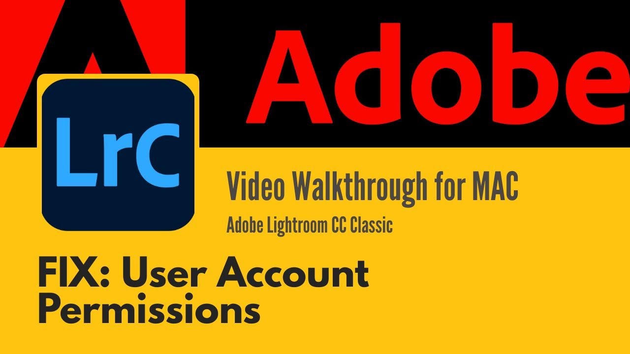 Adobe Lightroom Classic User Permissions Error | FIX