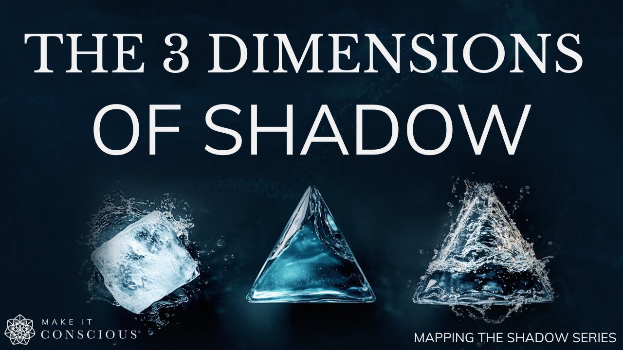 The Three Dimensions of Shadow Work: Quantity, Quality & Direction | Mapping the Shadow Part 10