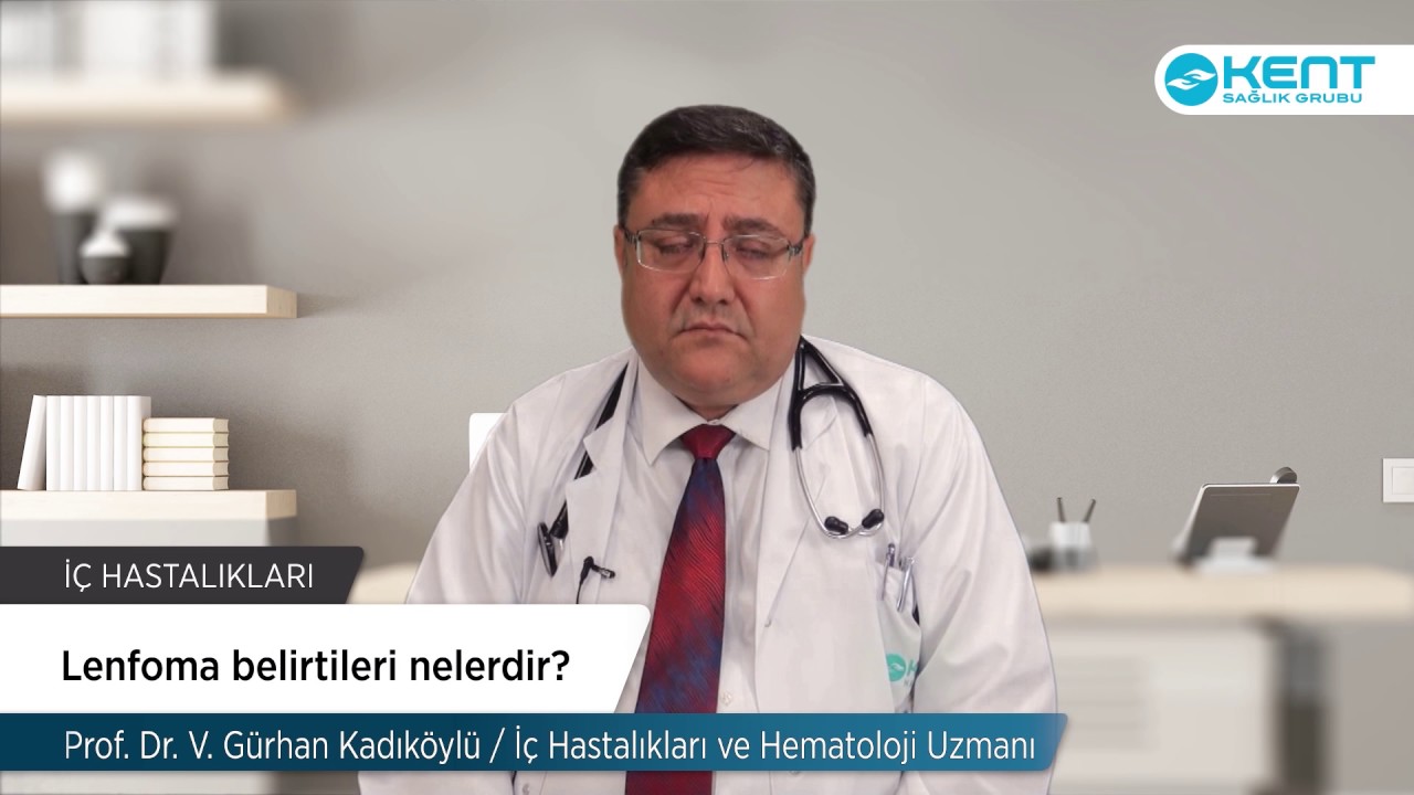 Lenfoma Belirtileri Nelerdir?