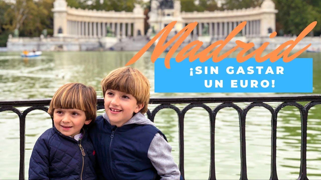 🇪🇸Turismo por Madrid gratis / Gu&iacute;a para visitar Madrid / A viajar con ni&ntilde;os
