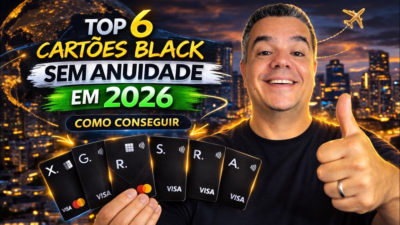 TOP 6 CART&Otilde;ES BLACK SEM ANUIDADE em 2026 💳✈️ Com SALA VIP e Cashback! Quanto Precisa Investir?