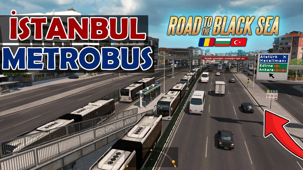 İSTANBUL VE METROBÜS !! Karadeniz'e Giden Yol | Euro Truck Simulator 2