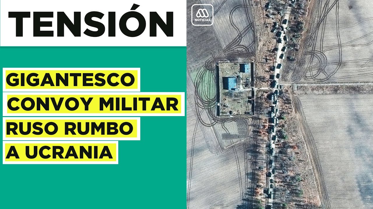 Guerra en Ucrania: Enorme convoy militar ruso en camino hacia Kiev