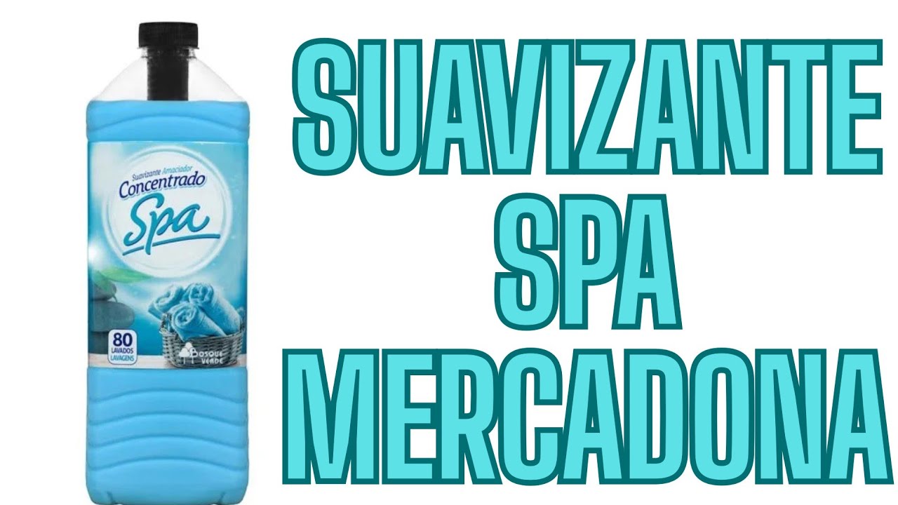 ✅ PROBANDO EL SUAVIZANTE SPA MERCADONA