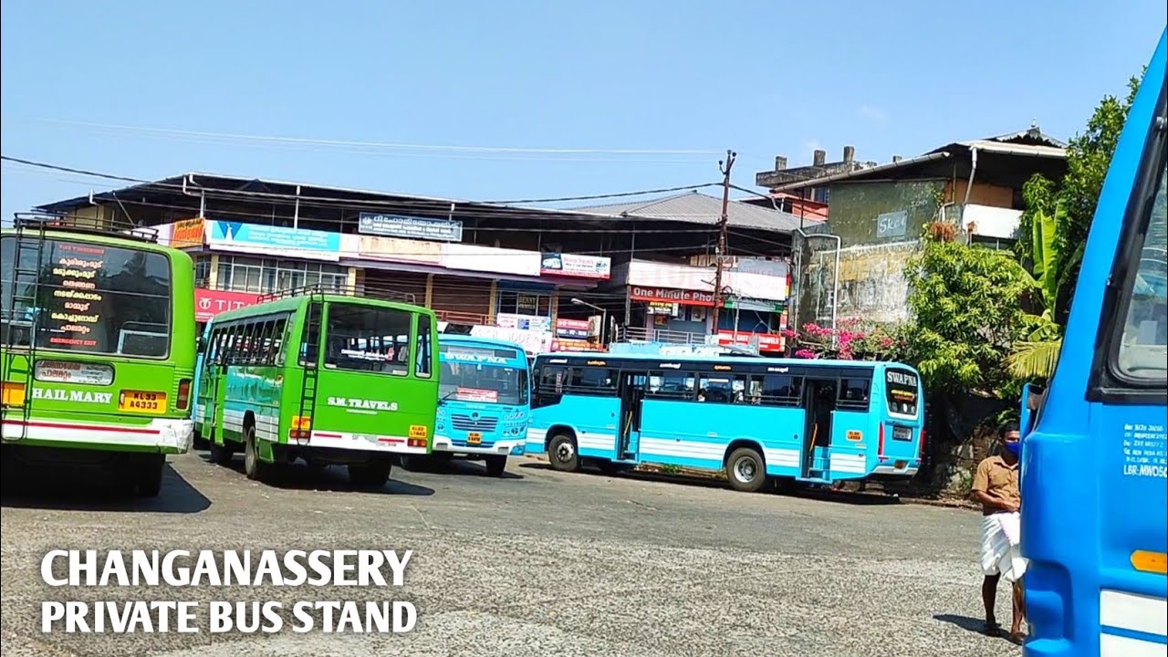 Changanassery Old Private Bus Stand, Kottayam District, Kerala