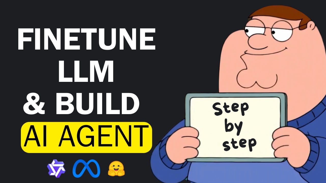 Finetune LLMs and Build AI Agents From Scratch - AI agent project using Llama 4, Gemini and Qwen 2.5