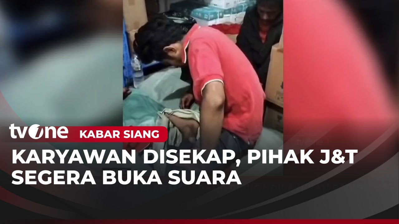 Pihak J&T akan Buka Suara Terkait Penyekapan Karyawan Ekspedisi | Kabar Siang