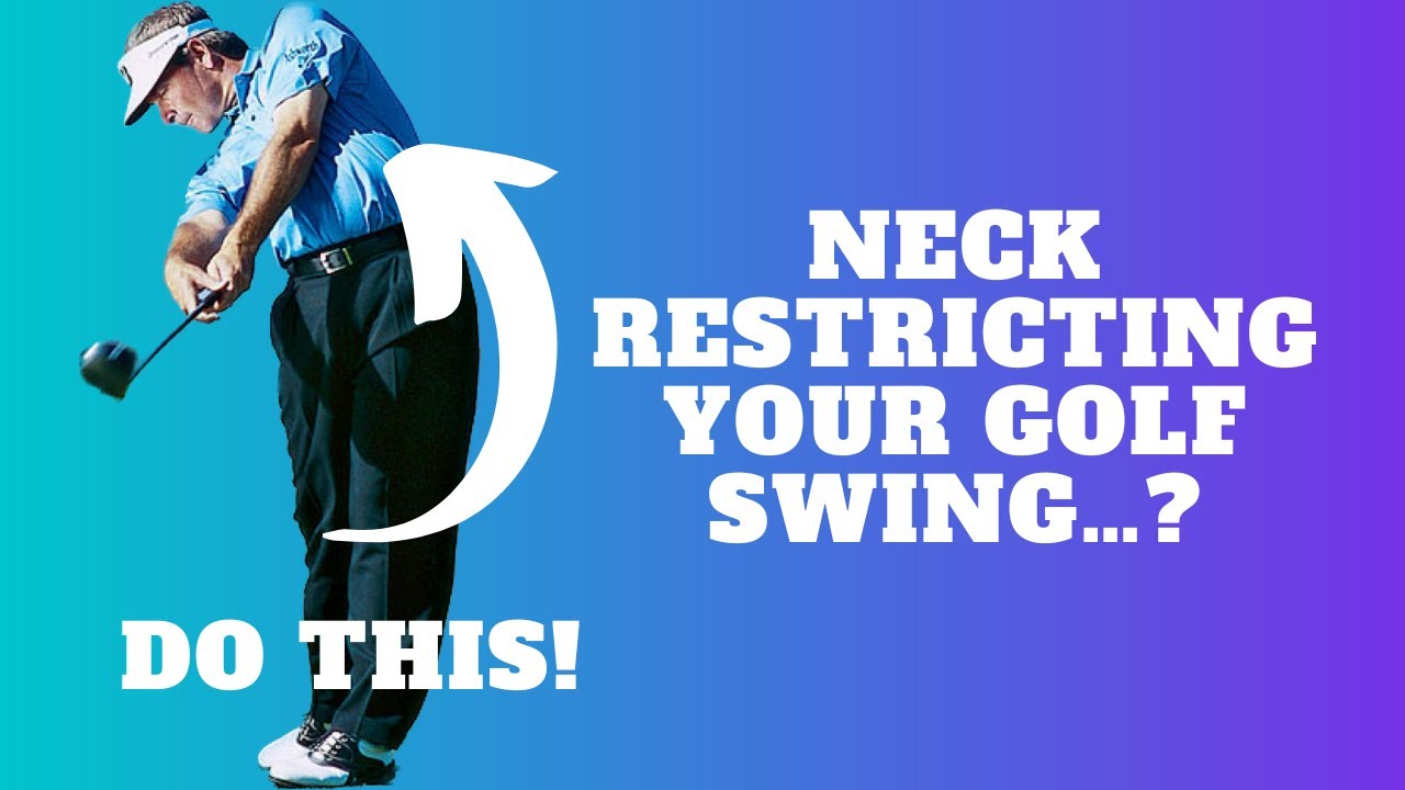 Better Neck Movement in the Golf Swing