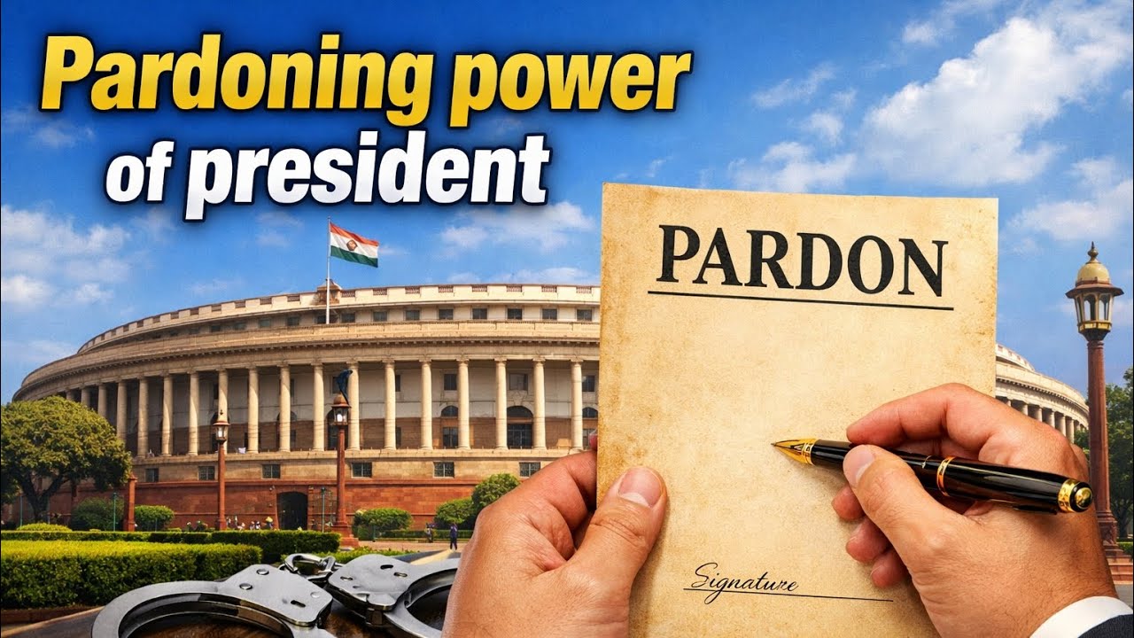 🇮🇳 Pardoning power of President and Governors of India explained with examples