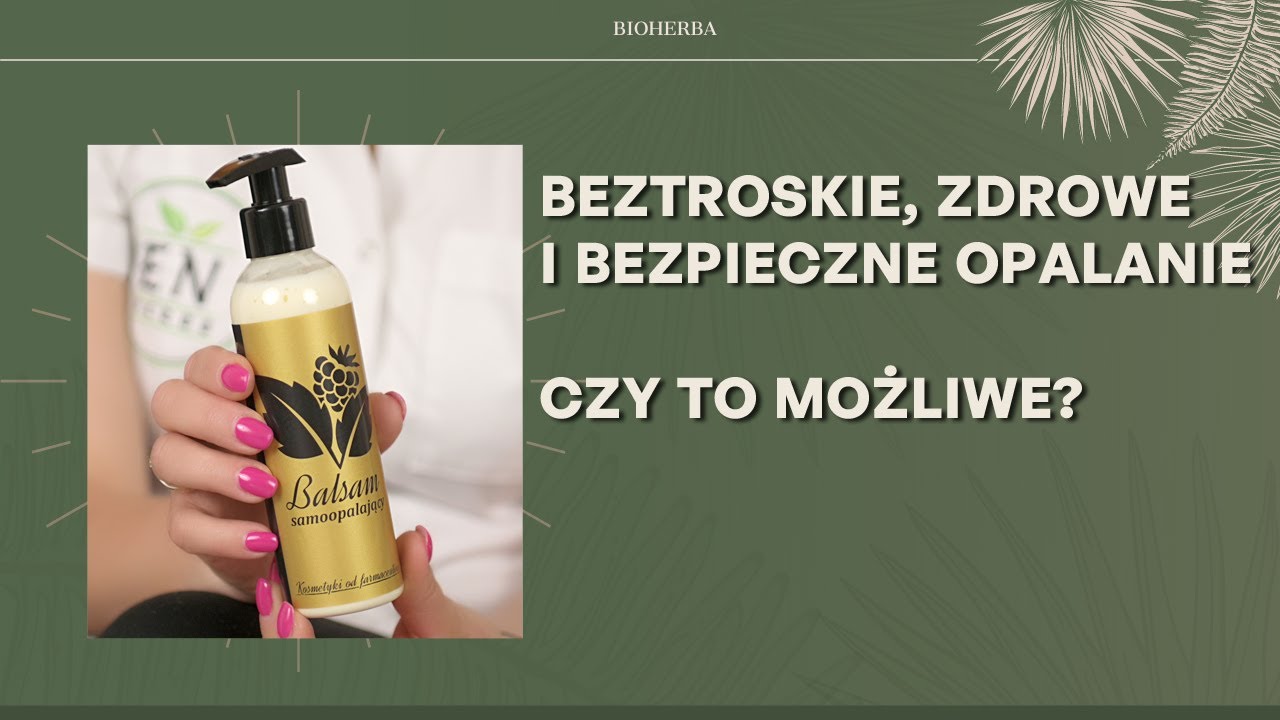 Beztroskie, zdrowe i bezpieczne opalanie - czy to możliwe?