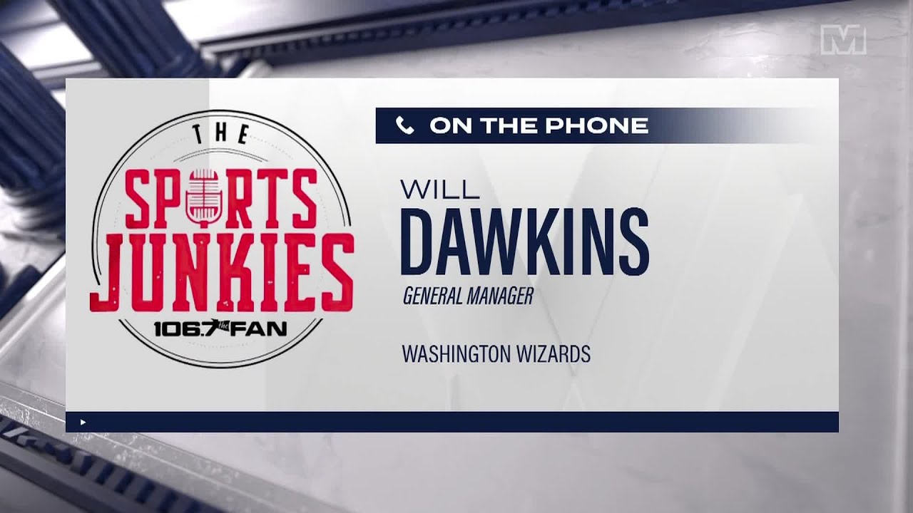 Will Dawkins details why Wizards targeted Alex Sarr, Bilal Coulibaly | The Sports Junkies