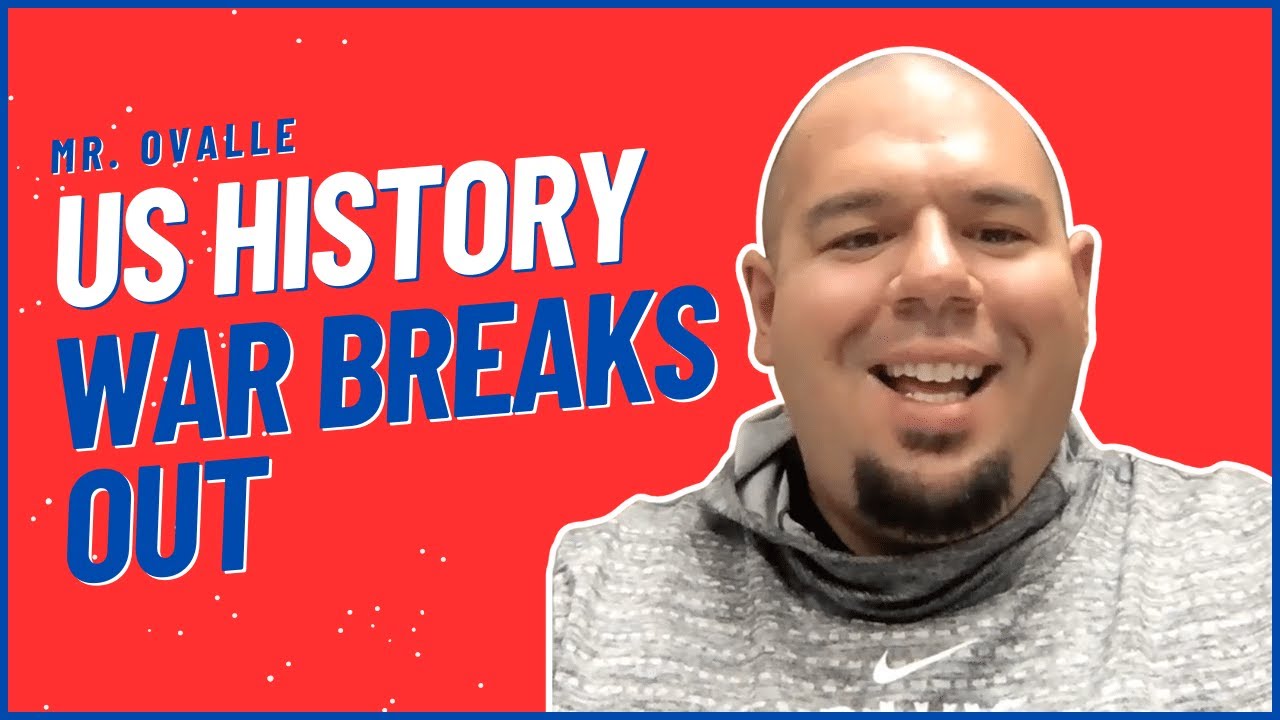 HERE WE GO... | US History | War Breaks Out | M11L1