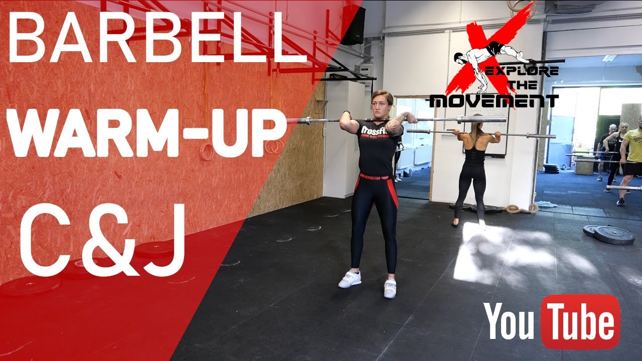 Clean & Jerk Warm Up  | Explore The Movement