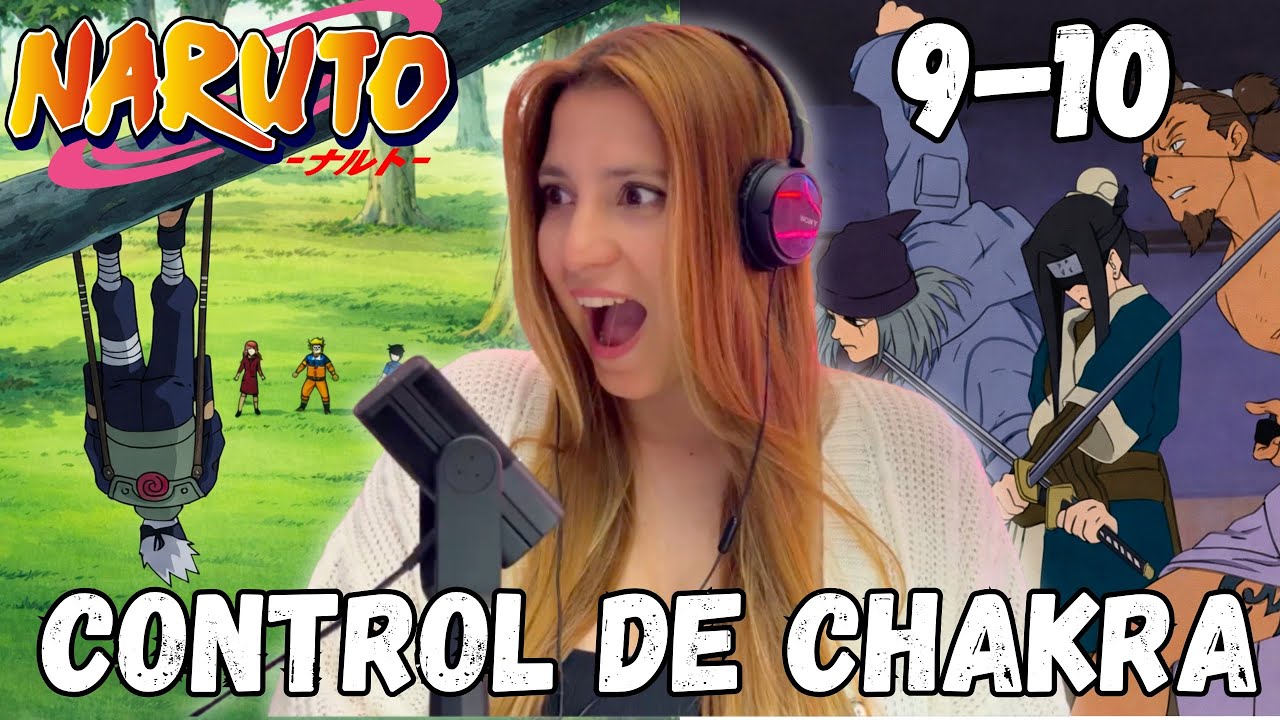 ¡NUEVOS ENTRENAMIENTOS!😱🔥Y CONTROL DEL CHAKRA - Reacciono por primera vez a NARUTO Capitulo 9-10