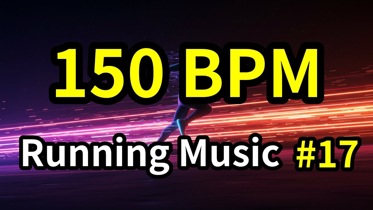 🔥  [017] 150BPM 러닝 EDM | Run to the Beat - Marathon Training Music 