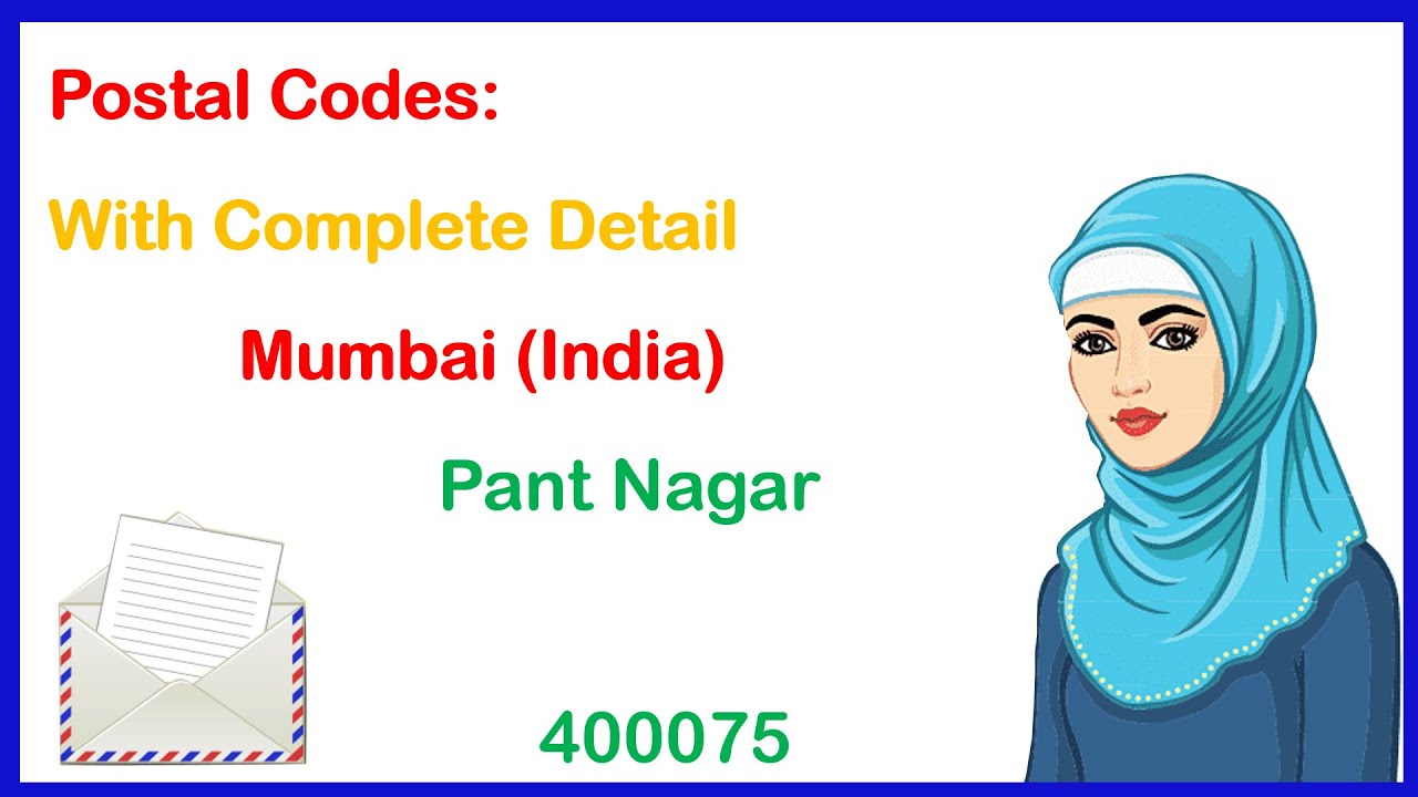 Postal Code of Pant Nagar complete detail Zip code of Mumbai City India