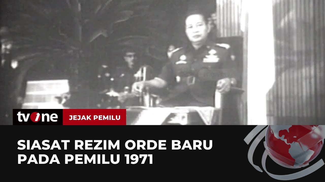 Siasat Rezim Orde Baru pada Pemilu 1971 | Jejak Pemilu tvOne