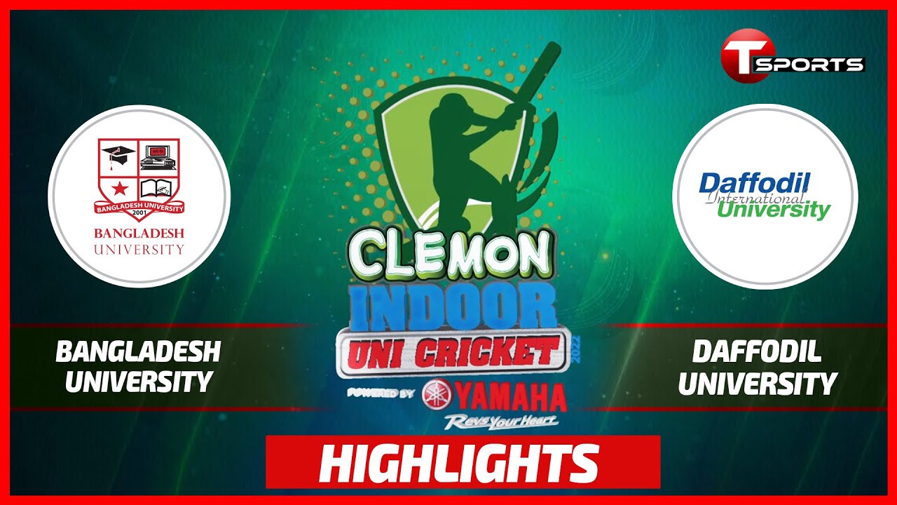 Highlights | Daffodil International University vs Bangladesh University | Clemon Indoor Uni Cricket