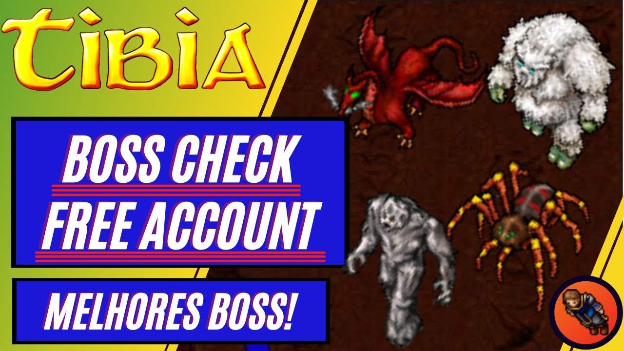 CHECK BOSS FREE ACCOUNT NO TIBIA (MELHORES)