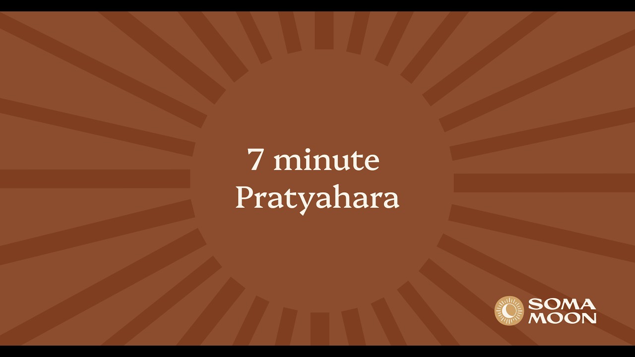7-Minute Pratyahara: Turning the Senses Inward