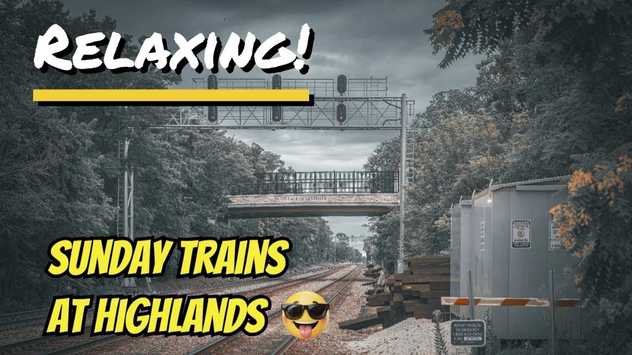 Highlands Station: The Most Chill Railfan Spot Ever