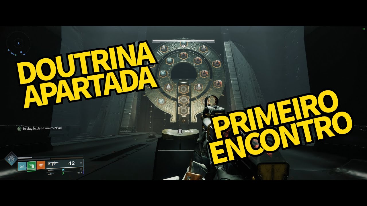 Destiny 2 - Episódio Heresia  Masmorra Doutrina Apartada Primeiro Encontro