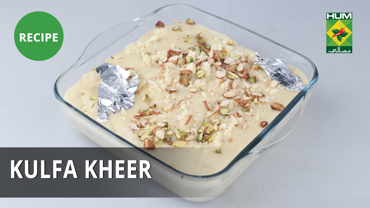 Kulfa Kheer Recipe | Tarka | Masala TV | Rida Aftab | Dessert