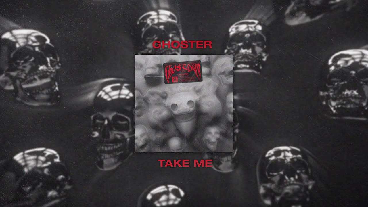 GHOSTER - Take Me [OUT NOW]